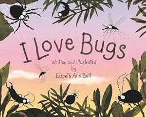 Imagen del vendedor de I Love Bugs (Hardcover) a la venta por Grand Eagle Retail