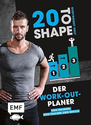 Imagen del vendedor de 20 to Shape - Bodyweight only: Der Work-out-Planer a la venta por moluna