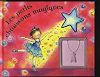 Bild des Verkufers fr Les Petits Chaussons Magiques zum Verkauf von RECYCLIVRE