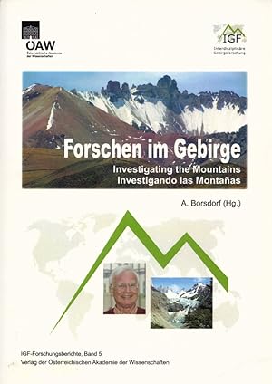 Forschen im Gebirge = Investigating the Mountains = Investigando las Montañas: Christoph Stadel z...