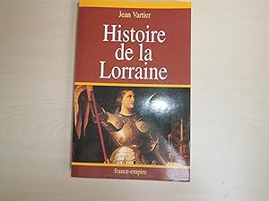 Image du vendeur pour HISTOIRE DE LA LORRAINE mis en vente par Le temps retrouv