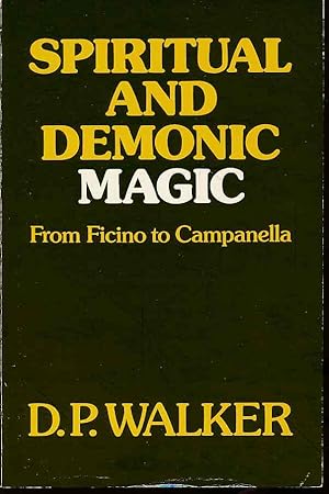 Immagine del venditore per Spiritual and demonic magic. From Ficino to Campanella. venduto da Fundus-Online GbR Borkert Schwarz Zerfa