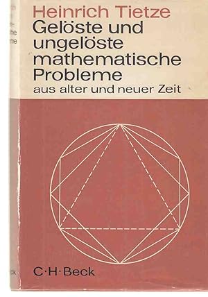 Gelöste und ungelöste mathematische Probleme aus alter und neuer Zeit. Vierzehn Vorlesungen .