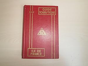 Bild des Verkufers fr GUIDE TOURISTIQUE ILE DE FRANCE 1965 zum Verkauf von Le temps retrouv