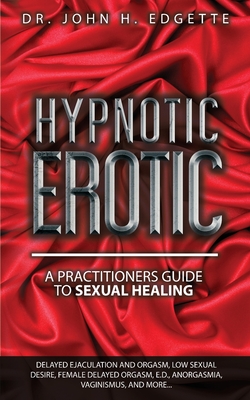 Seller image for Hypnotic Erotic (Paperback or Softback) for sale by BargainBookStores