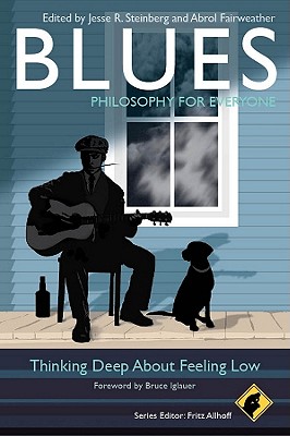 Imagen del vendedor de Blues: Philosophy for Everyone (Paperback or Softback) a la venta por BargainBookStores