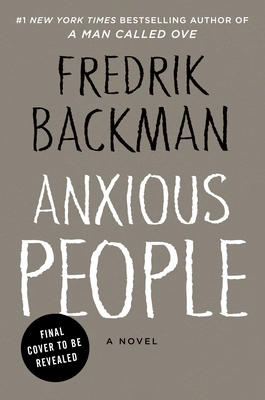 Seller image for Anxious People (Hardback or Cased Book) for sale by BargainBookStores