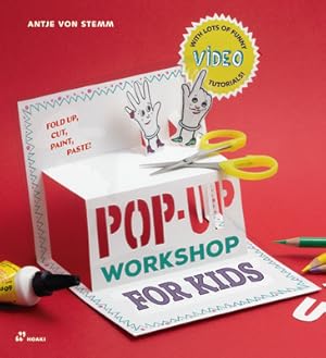 Image du vendeur pour Pop-Up Workshop for Kids: Fold, Cut, Paint and Glue (Paperback or Softback) mis en vente par BargainBookStores