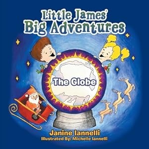 Seller image for Little James' Big Adventures: The Globe (Paperback or Softback) for sale by BargainBookStores