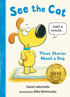 Seller image for See the Cat: Three Stories about a Dog (Hardback or Cased Book) for sale by BargainBookStores