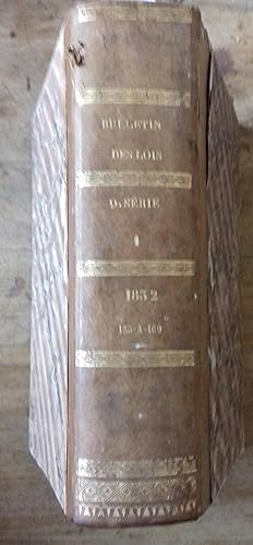 Bulletin des lois du royaume de France. 1832, 2 e partie, ordonnances 135 à 169.