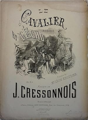 Le cavalier et l'écho. Dialogue musical. Poésie de M. Léon Escudier. Vers 1900.