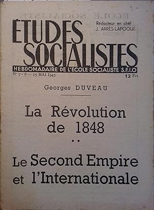 Etudes socialistes. Hebdomadaire de l'école socialiste S.F.I.O. N° 7 8. Georges Duveau : La révol...