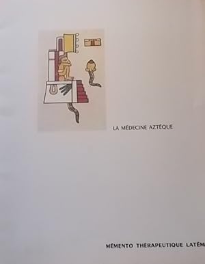 La médecine aztèque. Les thèmes médicaux dans les manuscrits aztèques par le Dr Grmek. Vers 1950.