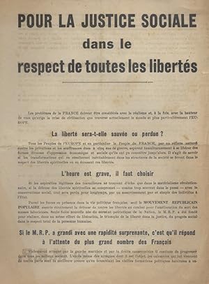 Tract électoral du M.R.P. Pour la justice sociale dans le respect de toutes les libertés . Sans d...