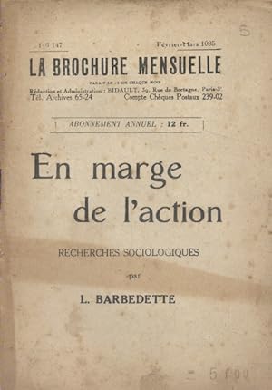 Seller image for En marge de l'action. Recherches sociologiques. Fvrier-Mars 1935. for sale by Librairie Et Ctera (et caetera) - Sophie Rosire