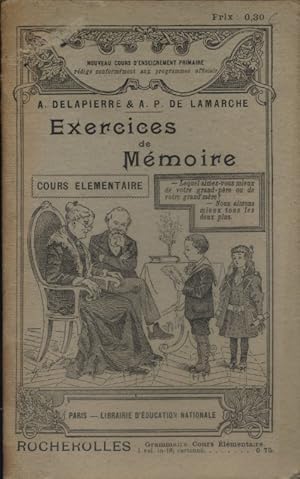 Exercices de mémoire. Récitations de poésies d'un genre très simple. Cours élémentaire. Sans date...