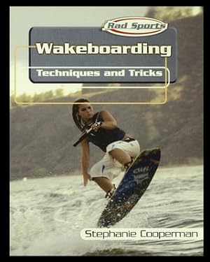 Immagine del venditore per Wakeboarding: Techniques and Tricks (Paperback or Softback) venduto da BargainBookStores