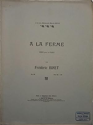 Seller image for A la ferme. Pice pour piano. Op. 110. Vers 1950. for sale by Librairie Et Ctera (et caetera) - Sophie Rosire