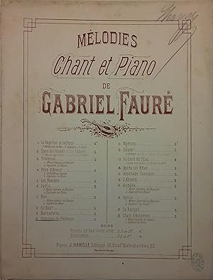 La chanson du pêcheur. Collection : Mélodies chant et piano de Gabriel Fauré. Mezzo-soprano ou ba...