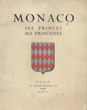 Monaco, ses princes, ses princesses.