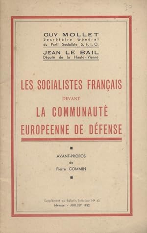 Les socialistes français devant la communauté européenne de défense. Juilllet 1952.