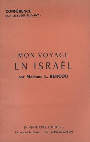 Mon voyage en Israël.