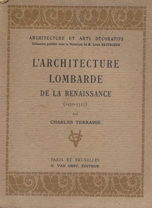 Seller image for L'architecture lombarde de la Renaissance (1450-1525). for sale by Librairie Et Ctera (et caetera) - Sophie Rosire