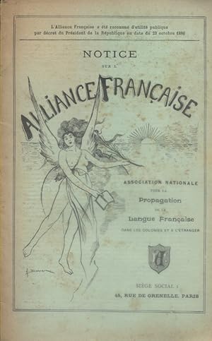 Notice sur l'alliance française. Vers 1900.