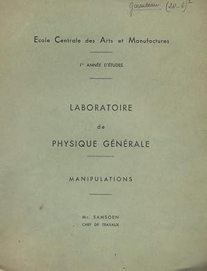 Laboratoire de physique générale. Manipulations. 1ère année d'étude. Uniquement les pages de 1 à ...