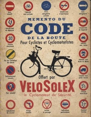 Mémento du code de la route pour cyclistes et cyclomotoristes offert par Vélosolex. Vers 1950.
