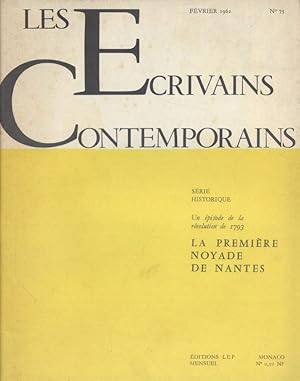 Les écrivains contemporains. N° 73. Série historique : La première noyade de Nantes. Un épisode d...