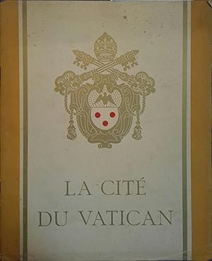 Seller image for La cit du Vatican. for sale by Librairie Et Ctera (et caetera) - Sophie Rosire