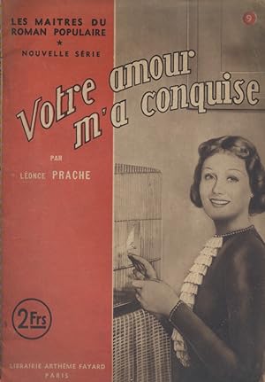 Seller image for Votre amour m'a conquise. Vers 1930. for sale by Librairie Et Ctera (et caetera) - Sophie Rosire
