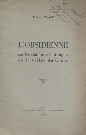 Bild des Verkufers fr L'obsidienne. Sur les stations nolithiques de la valle de Cans. zum Verkauf von Librairie Et Ctera (et caetera) - Sophie Rosire