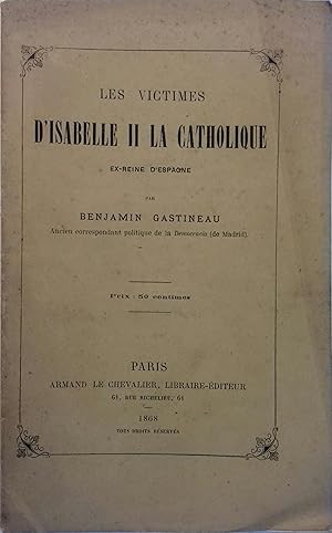 Les victimes d'Isabelle la catholique, ex-reine d'Espagne.