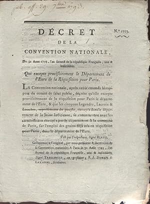 Imagen del vendedor de Dcret de la Convention nationale qui excepte provisoirement le dpartement de l'Eure de la rquisition pour Paris. a la venta por Librairie Et Ctera (et caetera) - Sophie Rosire