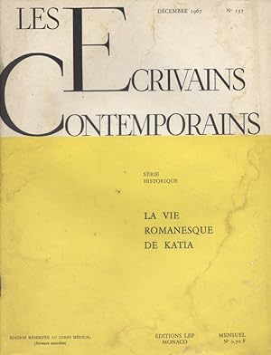 Seller image for Les crivains contemporains. N 137. Srie historique : La vie romanesque de Katia. Dcembre 1967. for sale by Librairie Et Ctera (et caetera) - Sophie Rosire