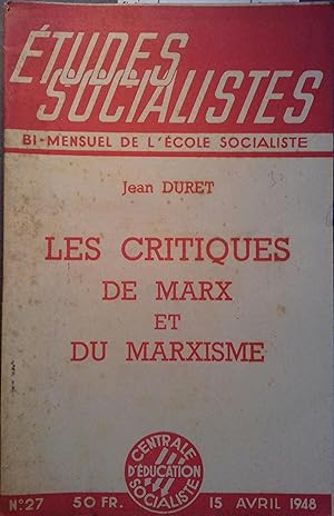 Etudes socialistes. Bi-mensuel de l'école socialiste S.F.I.O. N° 27. Jean Duret : Les critiques d...
