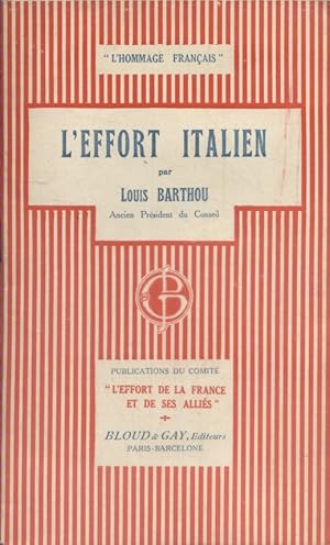 Image du vendeur pour L'effort italien. L'hommage franais. mis en vente par Librairie Et Ctera (et caetera) - Sophie Rosire