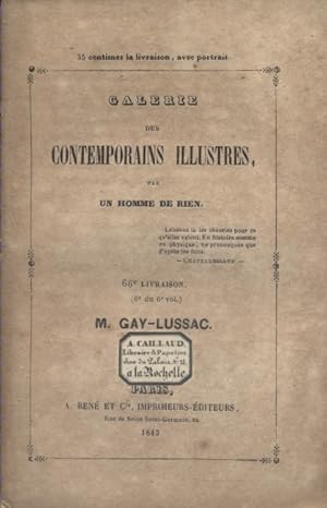 Seller image for Galerie des contemporains illustres, par un homme de rien : M. Gay-Lussac. for sale by Librairie Et Ctera (et caetera) - Sophie Rosire