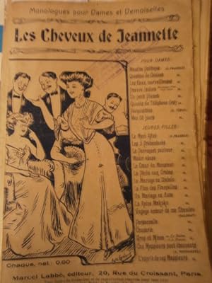 Les cheveux de Jeannette. Monologue. Vers 1930.