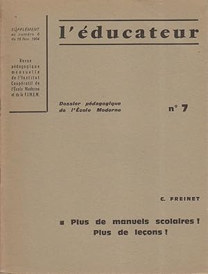 Seller image for Plus de manuels scolaires! Plus de leons! 15 novembre 1964. for sale by Librairie Et Ctera (et caetera) - Sophie Rosire