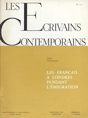 Seller image for Les crivains contemporains. N 151. Srie historique : Les Franais  Londres pendant l'migration. Mai 1969. for sale by Librairie Et Ctera (et caetera) - Sophie Rosire