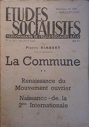 Etudes socialistes. Hebdomadaire de l'école socialiste S.F.I.O. N° 9 10. Pierre Rimbert : La Comm...
