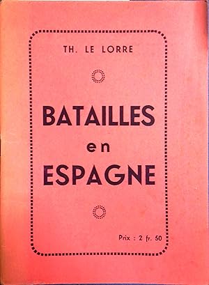 Batailles en Espagne.