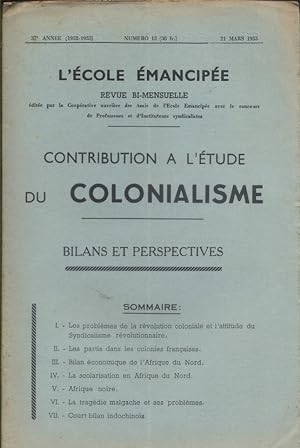 Numéro spécial : Contribution à l'étude du colonialisme. Bilans et perspectives. 21 mars 1953.