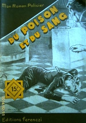 Imagen del vendedor de Du poison et du sang. a la venta por Librairie Et Ctera (et caetera) - Sophie Rosire