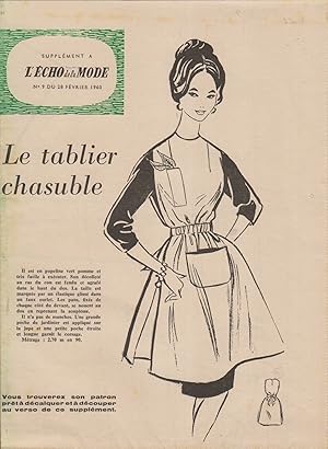 Le tablier chasuble. Patron paru en supplément de l'Echo de la mode. 28 février 1960.