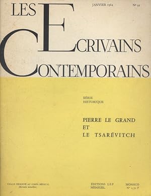 Seller image for Les crivains contemporains. N 95. Srie historique : Pierre le Grand et le Tsarevitch. Janvier 1964. for sale by Librairie Et Ctera (et caetera) - Sophie Rosire